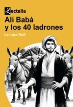 Libro Alí Babá y los 40 ladrones - Lectura fácil, autor Ediciones Lectalia Libro Alí Babá y los 40 ladrones - Lectura fácil, autor Ediciones Lectalia