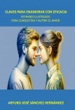 Claves para enamorar con eficacia.
