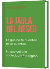 La Jaula del Deseo La Jaula del Deseo