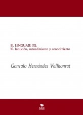 Libro EL LENGUAJE (X), autor Gonzalo Hernández Vallhonrat Libro EL LENGUAJE (X), autor Gonzalo Hernández Vallhonrat