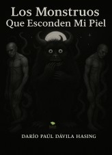 Los Monstruos Que Esconden Mi Piel