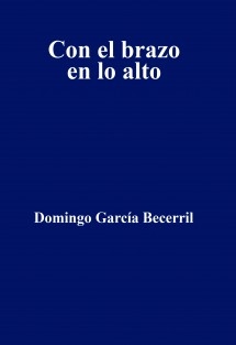 Con el brazo en lo alto